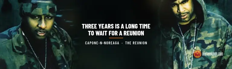 Capone and Noreaga in camouflage jackets on opposite sides of the frame, with the headline Three Years Is a Long Time to Wait for a Reunion