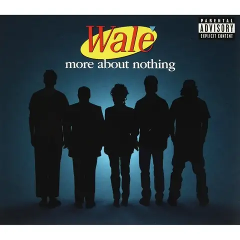 Wale — More About Nothing, CD Digipak