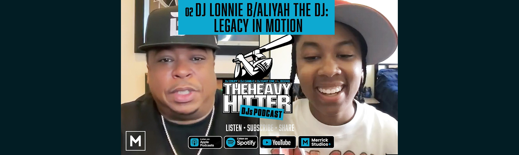 The Heavy Hitter DJs Podcast — Episode 2: Passing the Torch